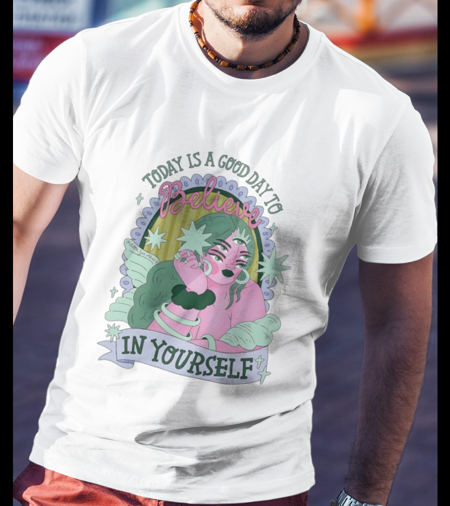 Today Is A Good Day To Believe In Yourself Celestial Character With Wings And Stars T-Shirt