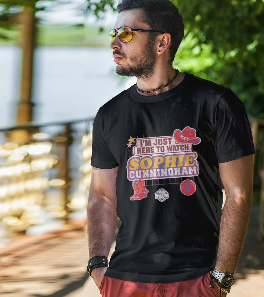 I'm Just Here To Sophie Cunningham WNBA Cowboys Hat Boots Star 8 T-Shirt