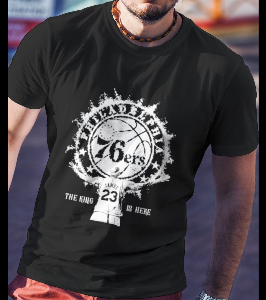 LeBron James 76ers 23 The King Is Here T-Shirt