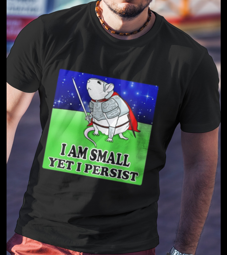 I Am Small Yet I Persist Knight Rat Armor Red Cape Stars T-Shirt