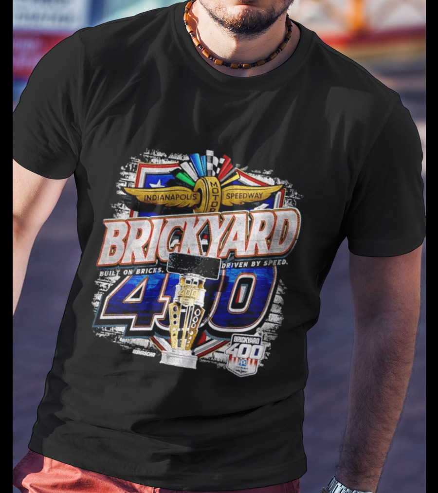 NASCAR Brickyard 400 Indianapolis Motor Speedway Built On Bricks Driven By Speed T-Shirt