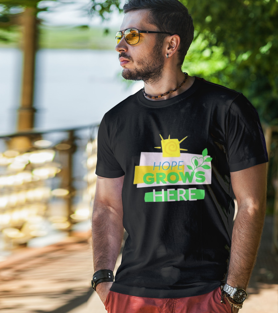 HOPE GROWS HERE Sun And Leaves T-Shirt