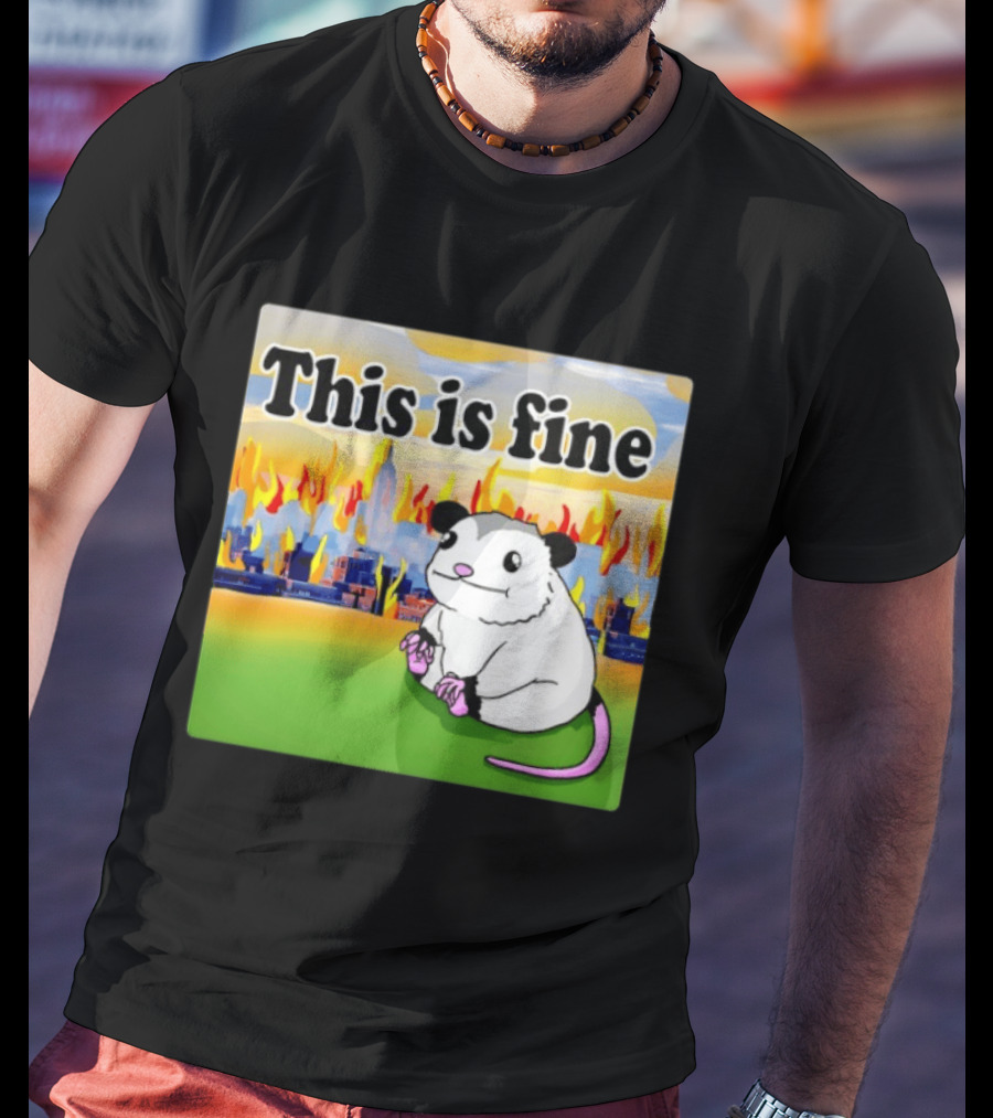 This Is Fine Opossum New York City NYC Urban Skyline Flames T-Shirt