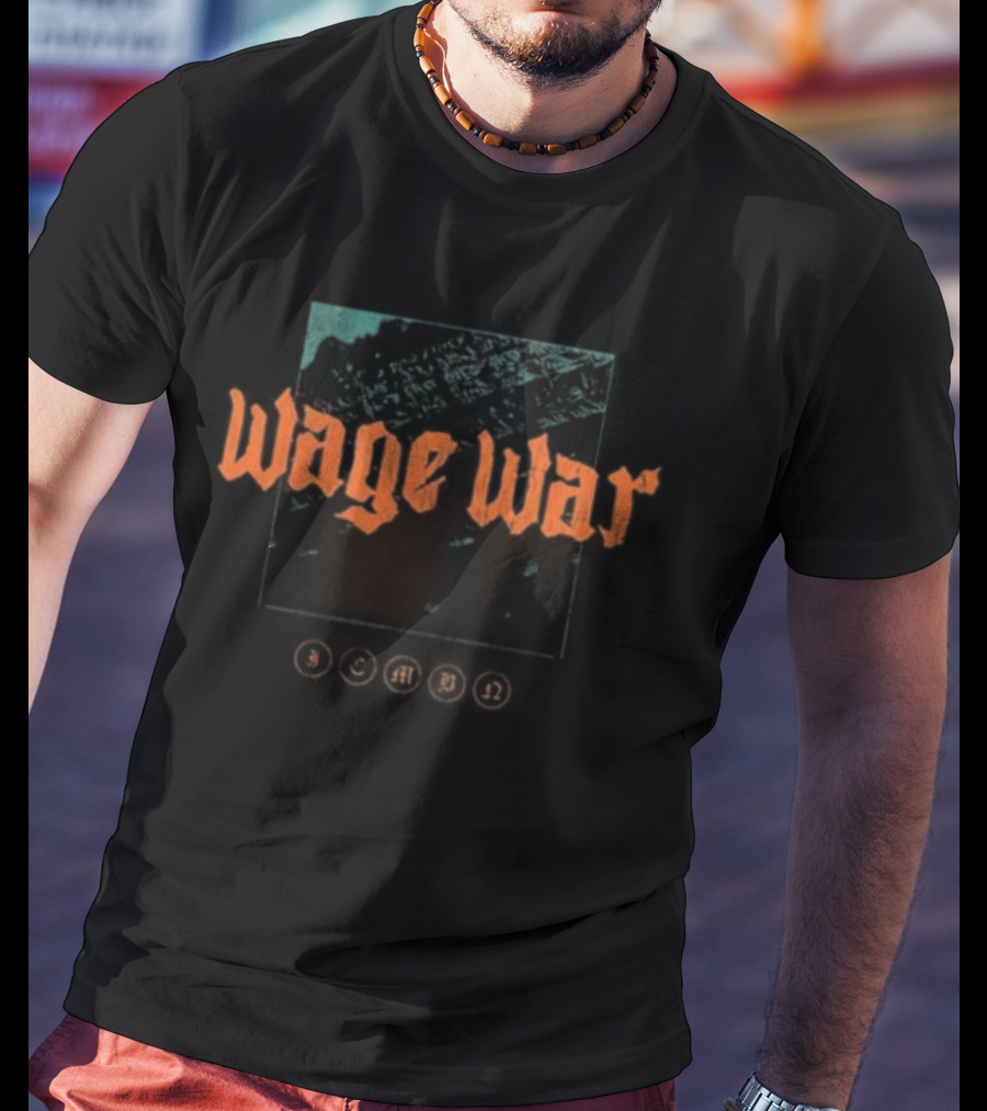 Wage War You Can Try To Plead But The Rope Still Swings And The Sharp Blade Stings For The Death Blessed T-Shirt