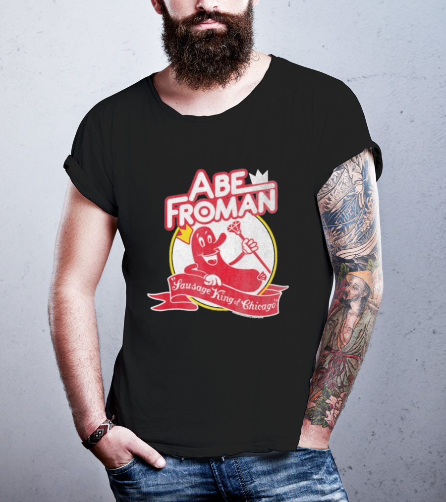 Abe Froman Sausage King Of Chicago Diamond Cane And Crown T-Shirt