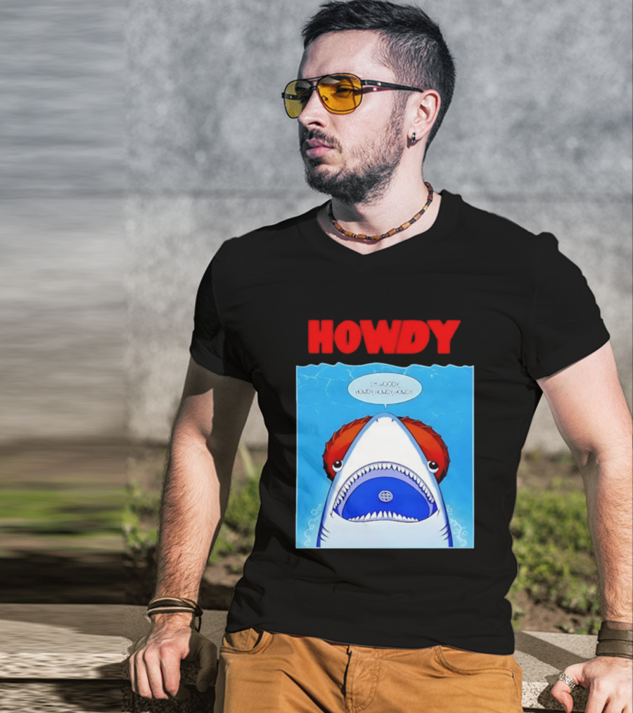 Howdy I'm Woody Shark Howdy Howdy Howdy Toy Story Mashup T-Shirt