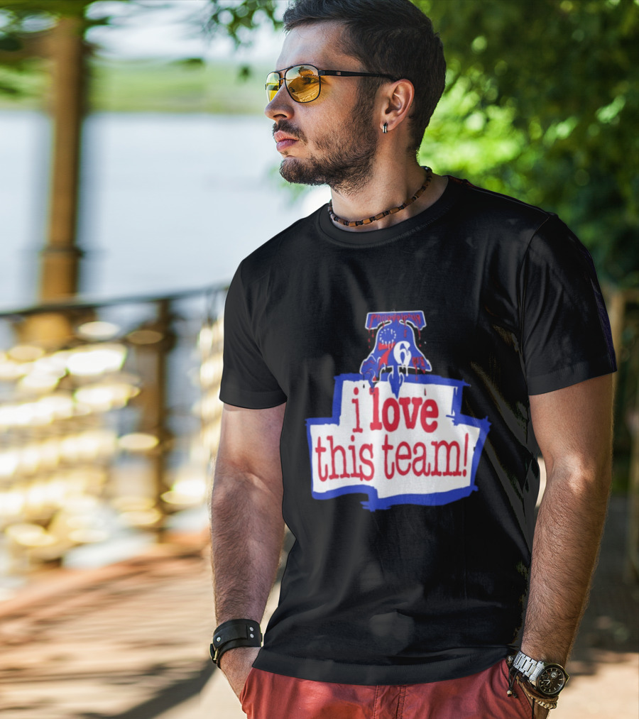 I Love This Team Philadelphia 76ers Basketball 23 LeBron James T-Shirt