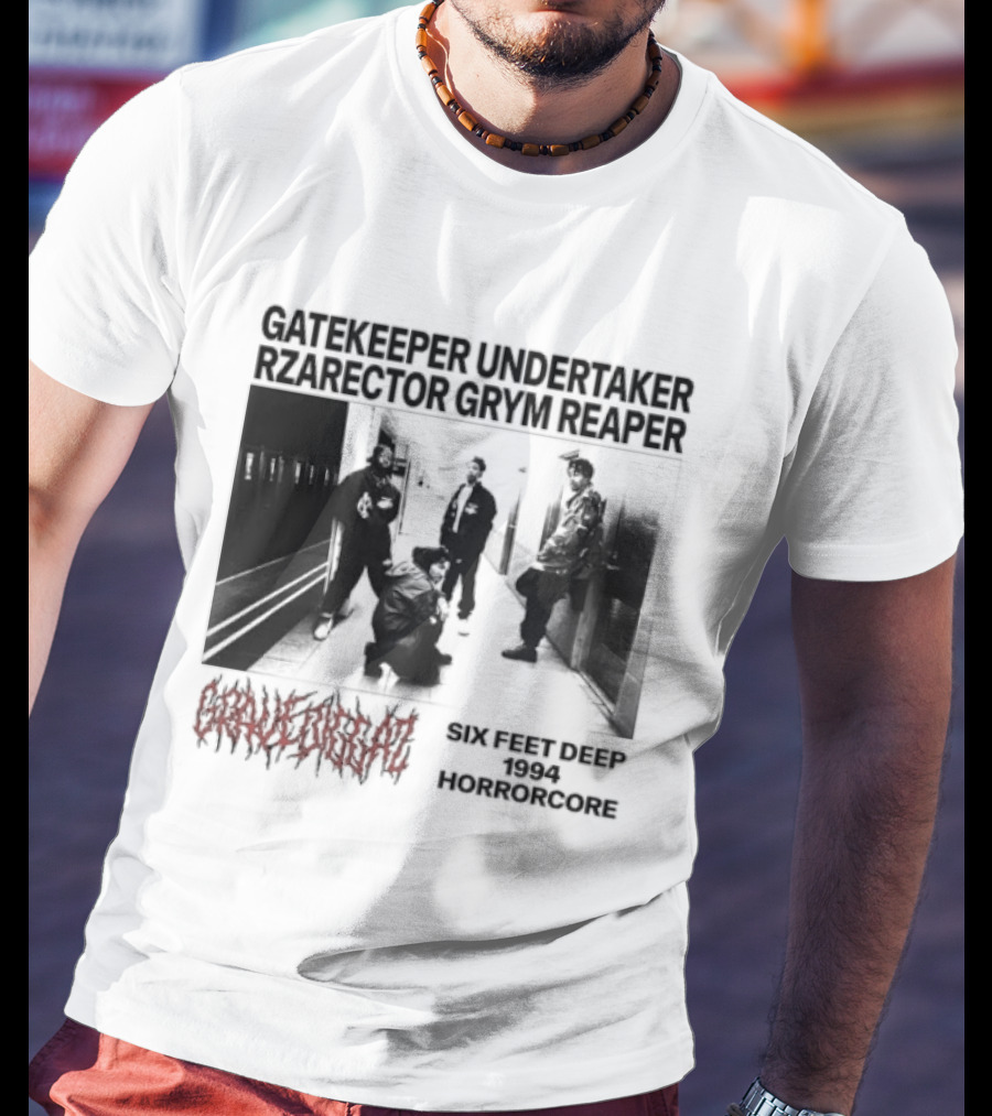 Gravediggaz Six Feet Deep 1994 Gatekeeper Undertaker Rzarector Grym Reaper Horrorcore T-Shirt