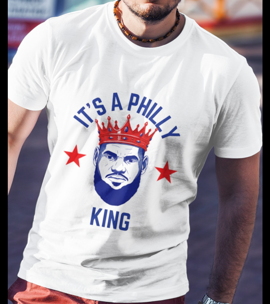 LeBron James It's A Philly King Philadelphia 76ers Red Crown Blue Face Two Stars T-Shirt