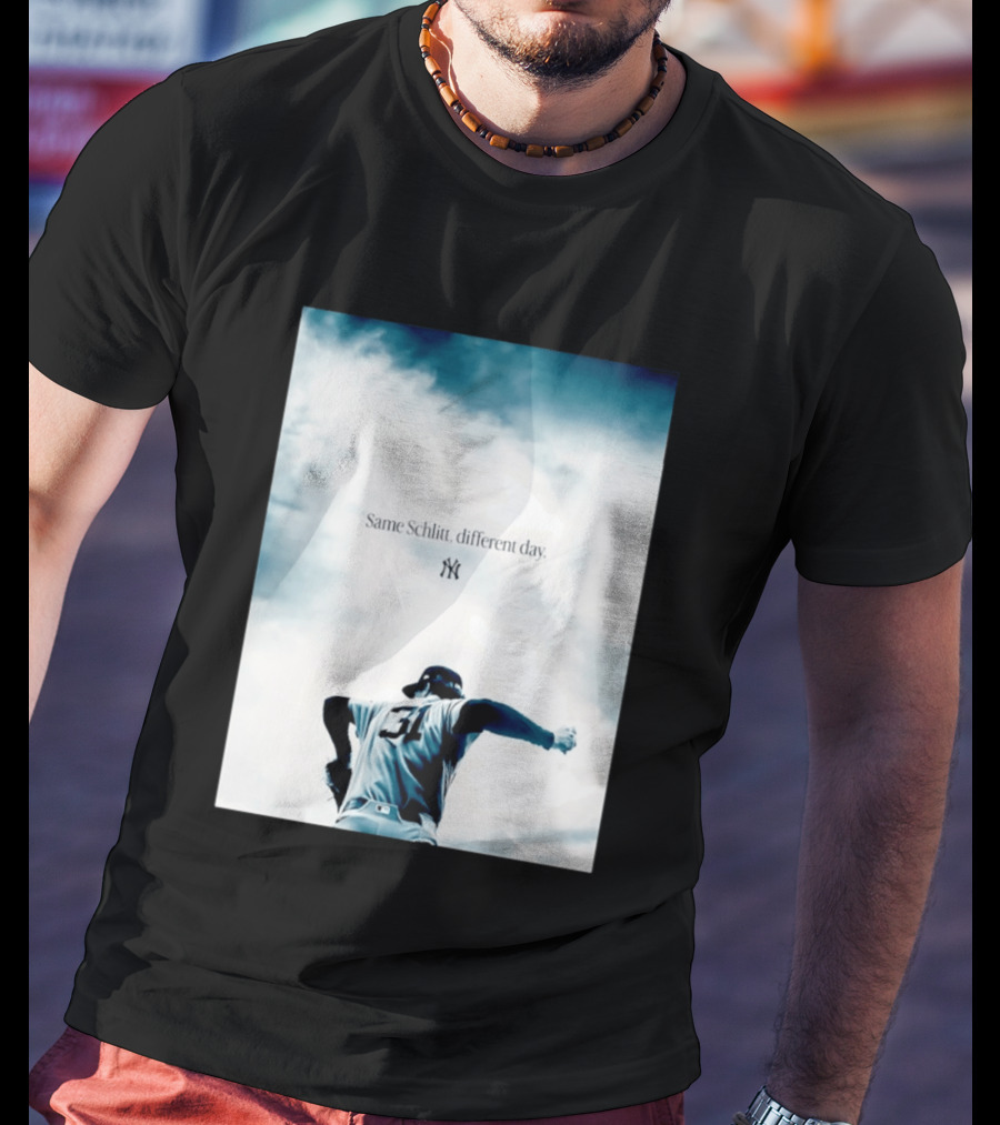 Same Schlitt Different Day Yankees Pitcher 31 T-Shirt
