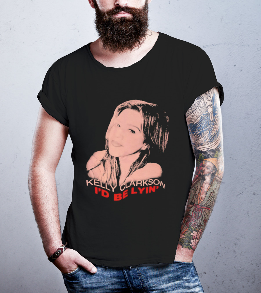 Kelly Clarkson I'd Be Lyin' Sketch Style Fan T-Shirt