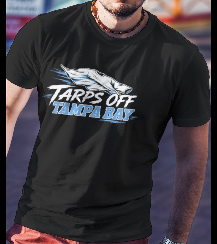 Tarps Off Tampa Bay T-Shirt