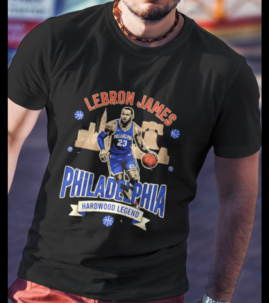 LeBron James Philadelphia Hardwood Legend Skyline Basketball 23 T-Shirt