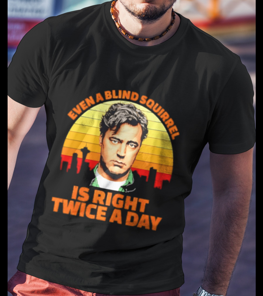 Even A Blind Squirrel Is Right Twice A Day Retro Seattle Skyline T-Shirt