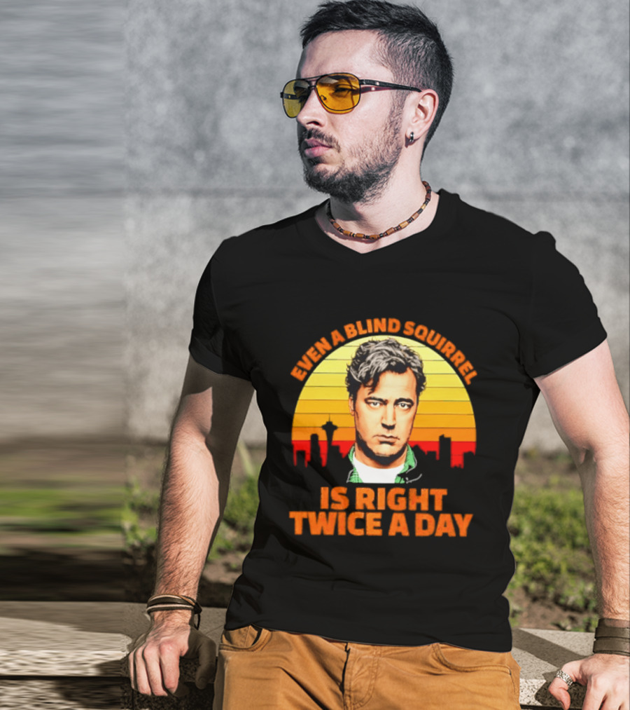Even A Blind Squirrel Is Right Twice A Day Retro Seattle Skyline T-Shirt