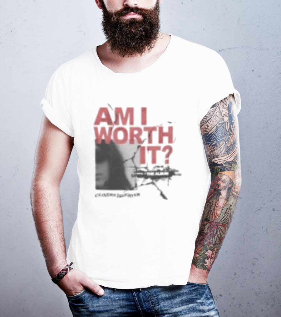 Clover's Daughter Am I Worth It Black And White T-Shirt