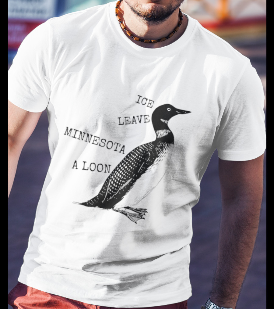 Ice Leave Minnesota A Loon T-Shirt