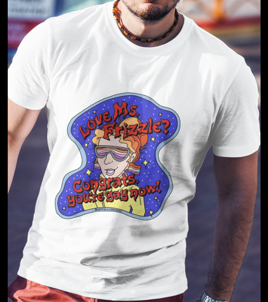 Love Ms Frizzle Congrats You're Gay Now Retro Space T-Shirt