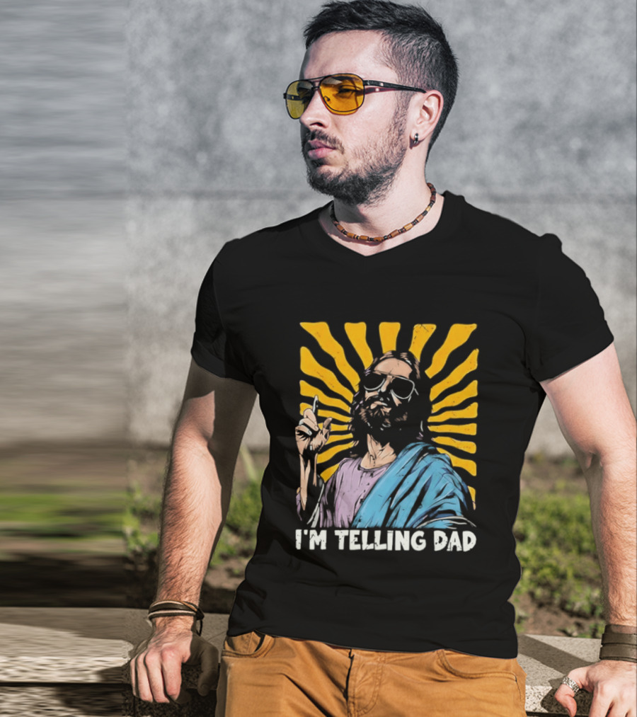 Jesus Wearing Sunglasses I'm Telling Dad Radiant T-Shirt