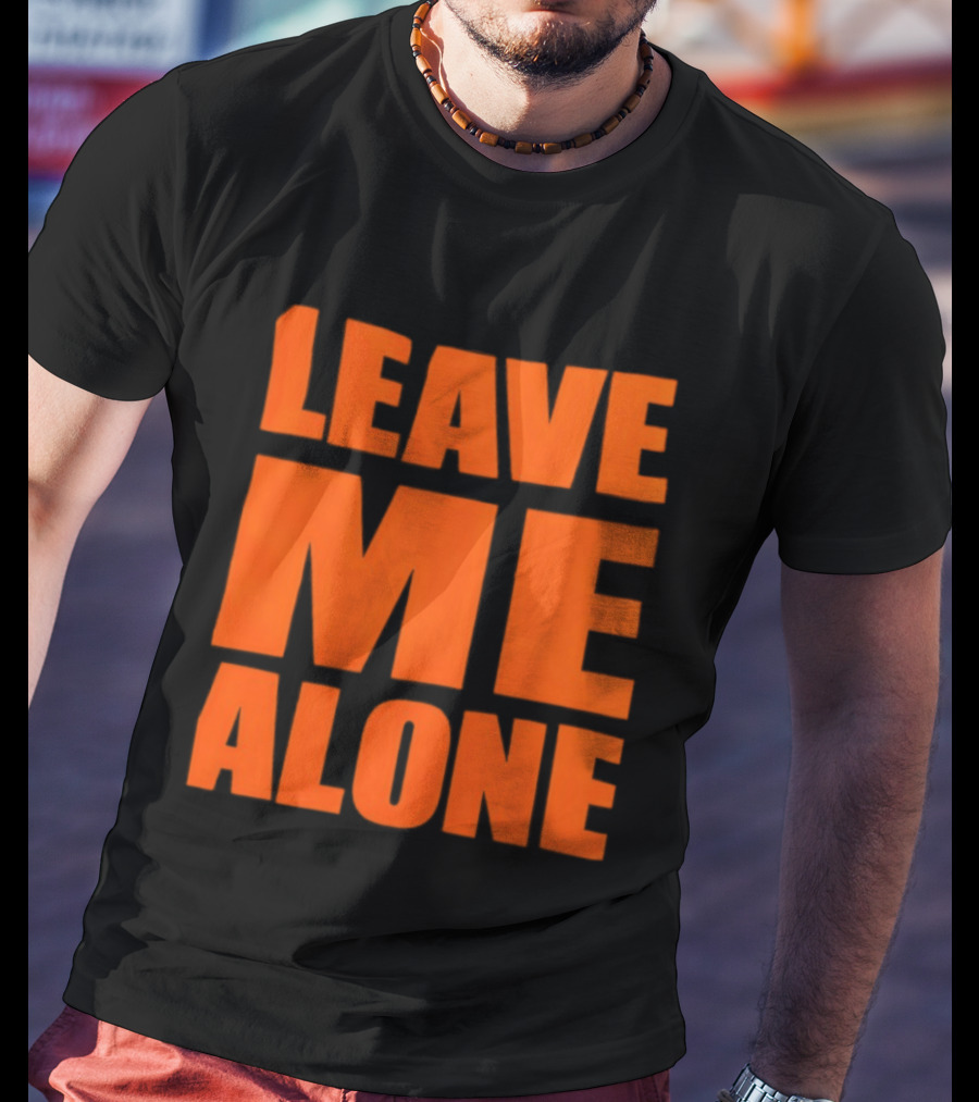 Leave Me Alone Introvert T-Shirt