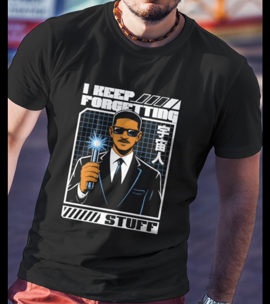 I Keep Forgetting Stuff Men In Black Neuralyzer Will Smith T-Shirt