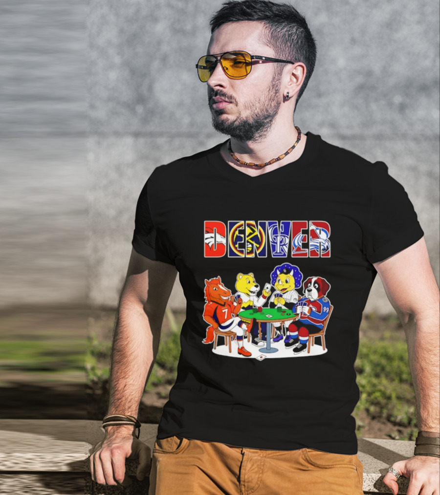 Denver Broncos Nuggets Rockies Avalanche Mascots Playing Poker T-Shirt