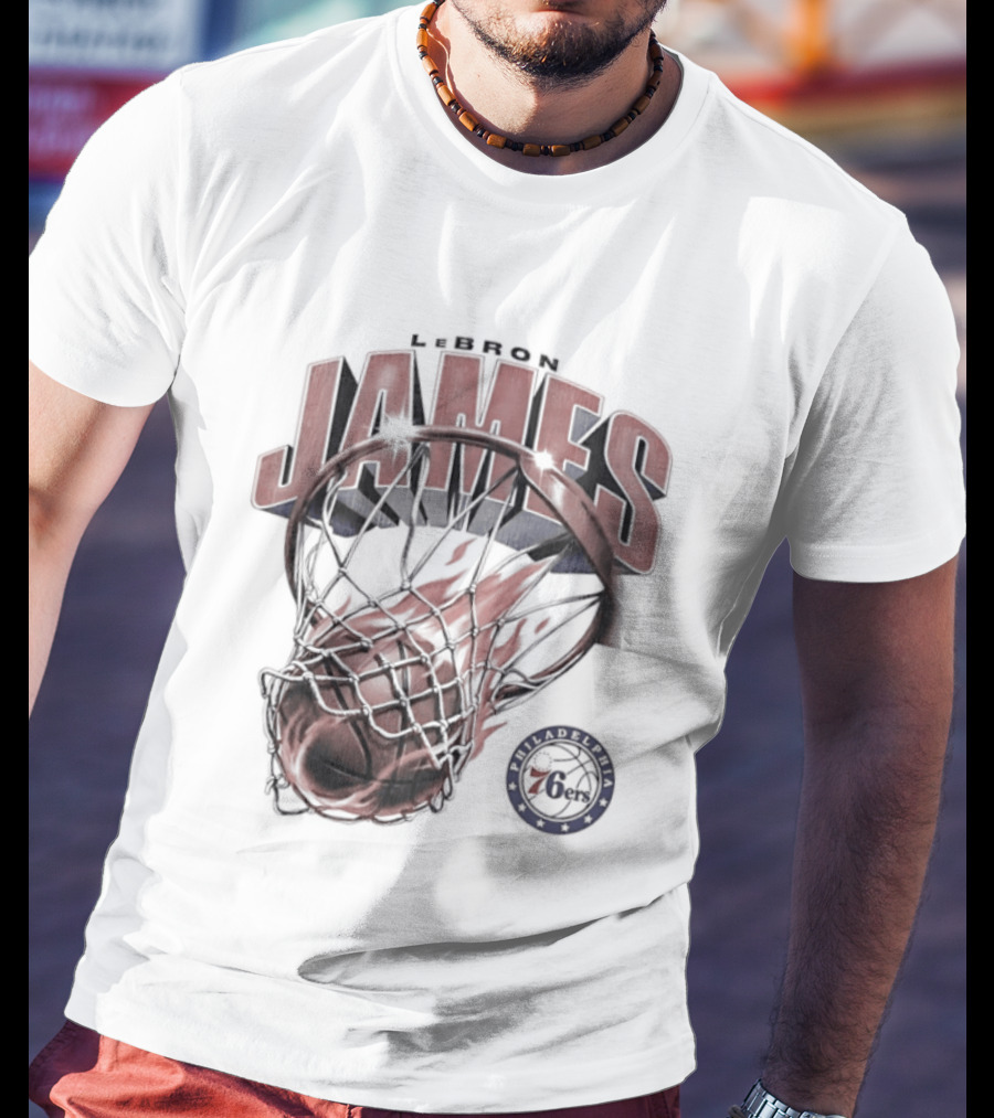 LeBron James Basketball Hoop Fire Philadelphia 76ers T-Shirt