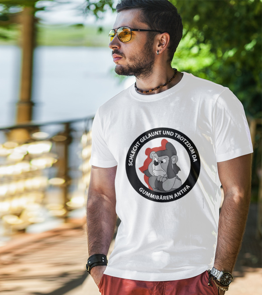 Schlecht Gelaunt Und Trotzdem Da Gummibären Antifa T-Shirt
