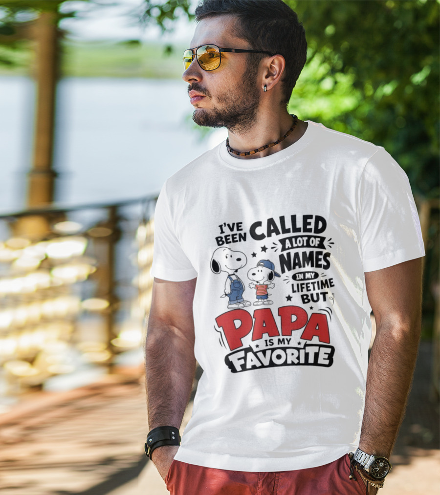 Snoopy Called A Lot Of Names In My Lifetime But Papa Is My Favorite T-Shirt