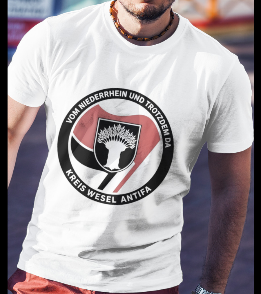 Vom Niederrhein Und Trotzdem Da Kreis Wesel Antifa T-Shirt