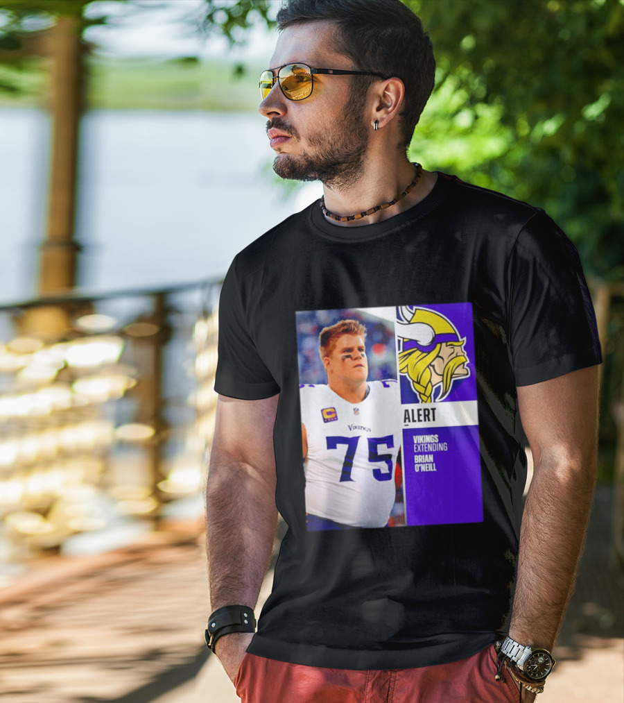 Alert Vikings Extending Brian O'Neill 75 T-Shirt