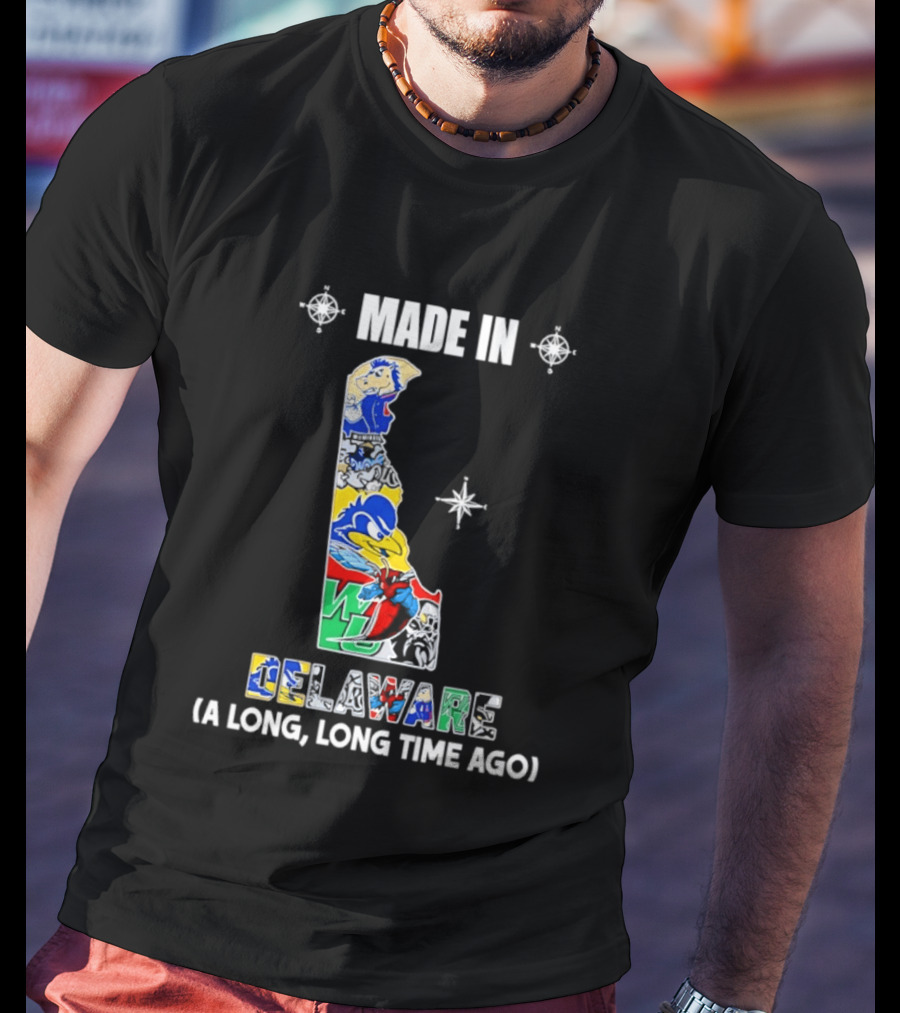Made In Delaware A Long Long Time Ago State Map With Colorful T-Shirt