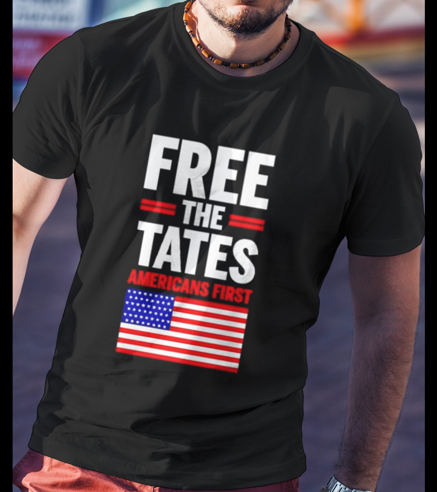 Free The Tates Americans First USA Flag T-Shirt