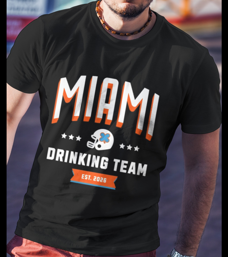 Miami Dolphins Drinking Team Est 2026 Football Helmet Stars T-Shirt