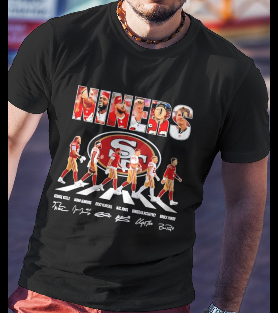 San Francisco 49ers George Kittle Jauan Jennings Ricky Pearsall Mac Jones Christian McCaffrey NINERS Walk NFL Legends Signatures T-Shirt