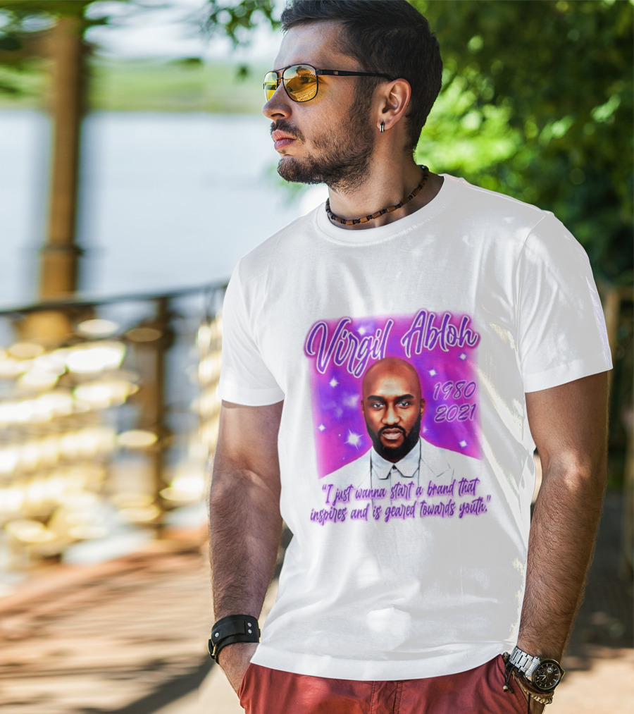 Virgil Abloh 1980 2021 I Just Wanna Start A Brand That Inspires And Is Geared Towards Youth T-Shirt