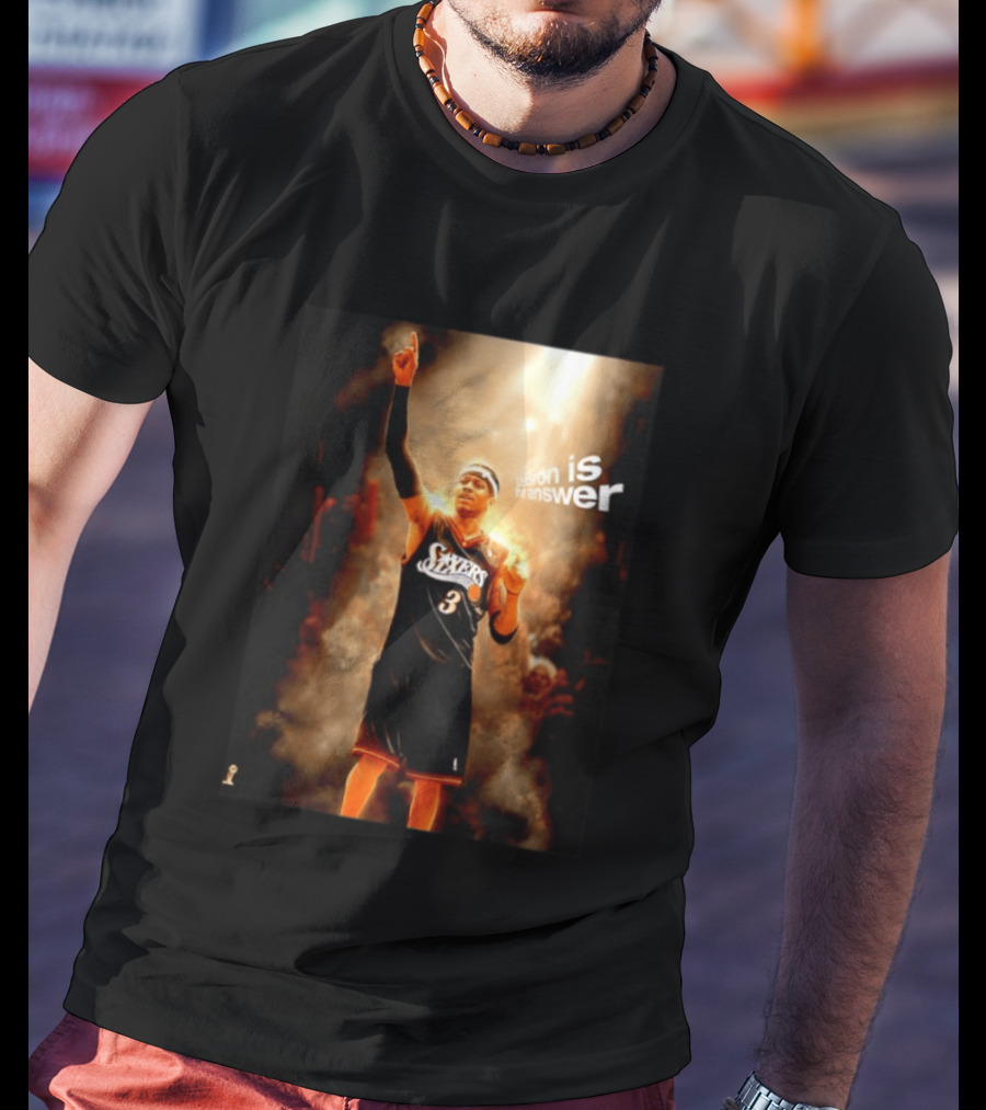 Allen Iverson Philadelphia 76ers NBA LeBron Is The Answer T-Shirt