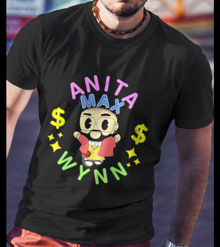 Anita Max Wynn Drake OVO Rap Meme Dollar Signs T-Shirt