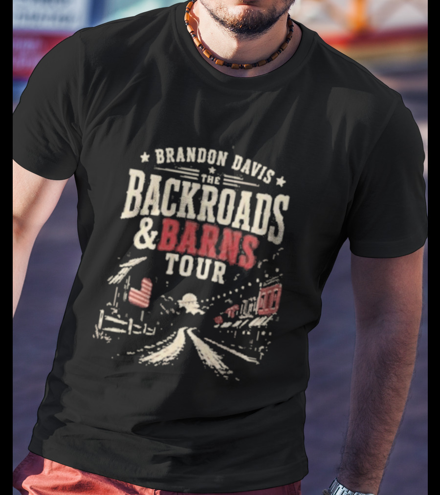 Brandon Davis The Backroads And Barns Tour Country Music Concert T-Shirt