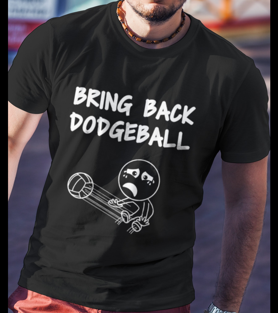 Bring Back Dodgeball Funny Playground Sports Game T-Shirt