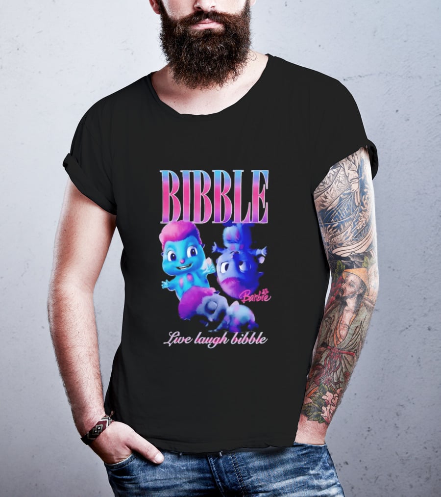 Bibble Live Laugh Barbie Cartoon Characters T-Shirt