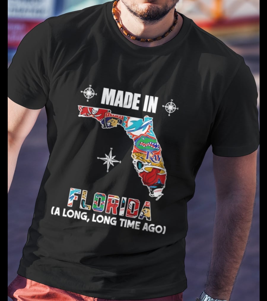 Made In Florida Map A Long Long Time Ago Florida Football Teams T-Shirt
