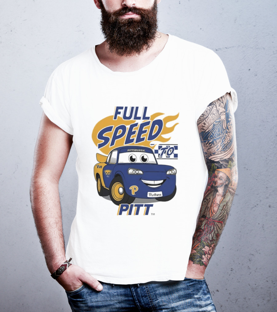 Pitt Panthers Full Speed To Pitt Racing Theme Vive La Fete T-Shirt