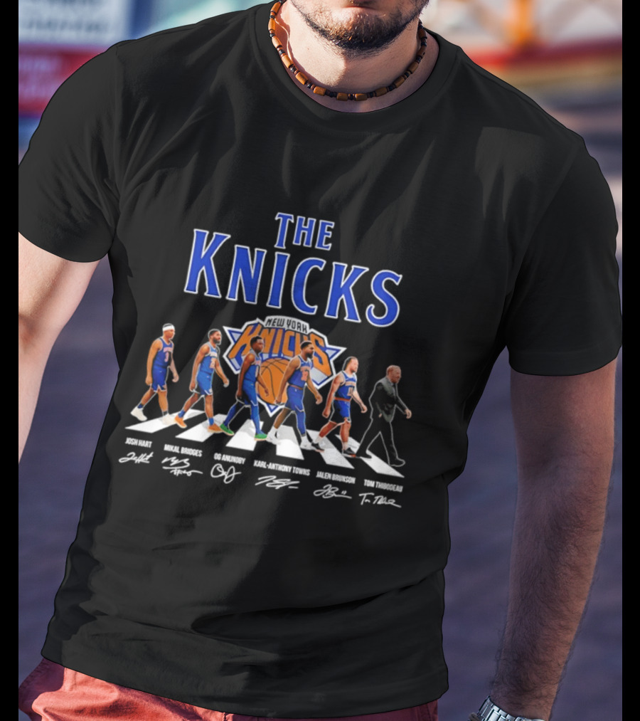 The Knicks Josh Hart Mikal Bridges OG Anunoby Karl Anthony Towns Jalen Brunson Tom Thibodeau Signatures Walking Knickerbockers T-Shirt