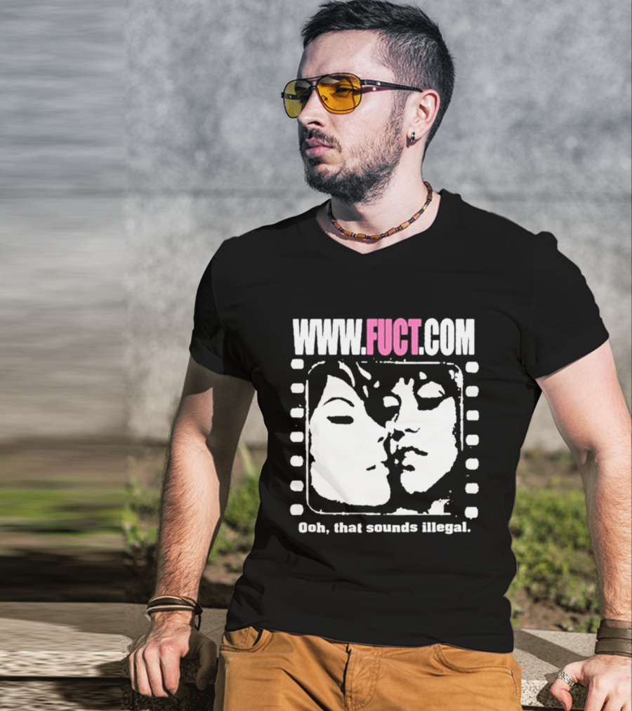WWW.FUCT.COM Oh That Sounds Illegal T-Shirt