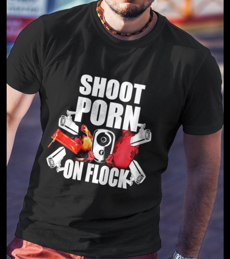 SHOOT PORN ON FLOCK Surveillance Honey Pack T-Shirt