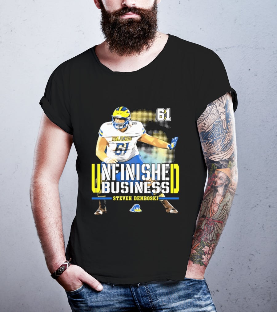 Steven Demboski 61 Delaware Unfinished Business NCAA Football T-Shirt