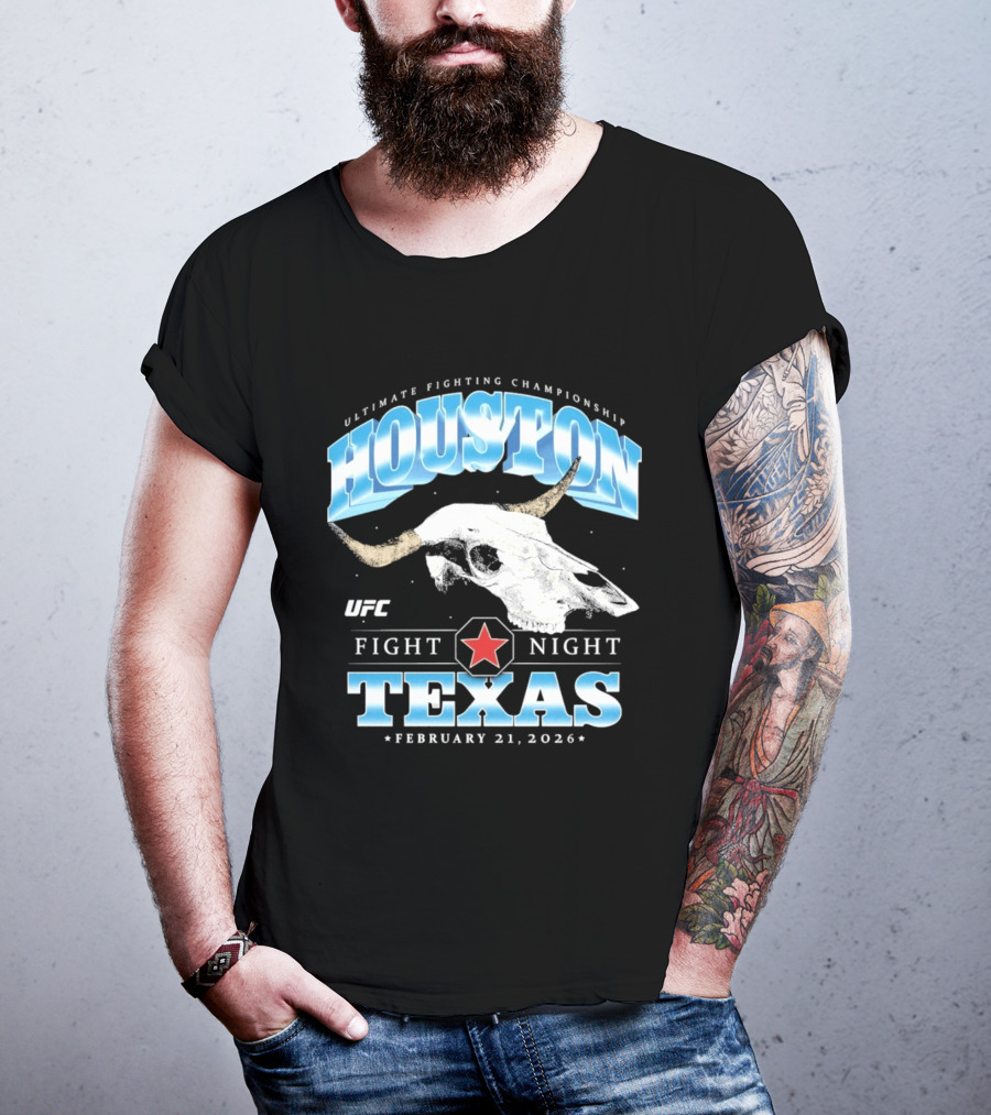 Houston Texas UFC Fight Night February 21 2026 T-Shirt