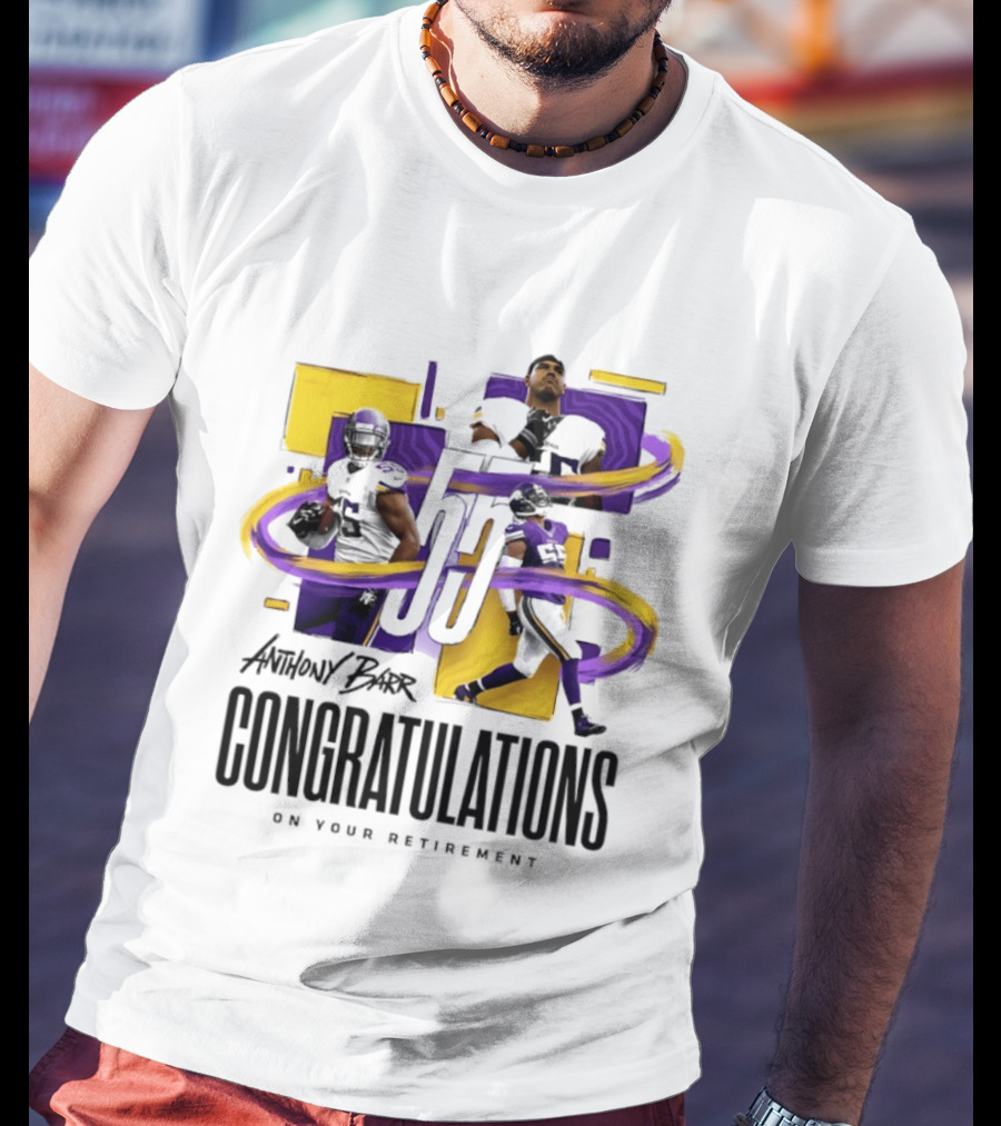 Anthony Barr 55 Minnesota Vikings Congratulations On Your Retirement T-Shirt
