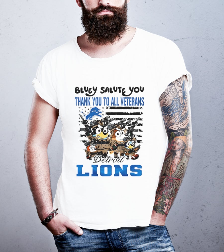 Bluey Salute You Thank You To All Veterans Detroit Lions T-Shirt